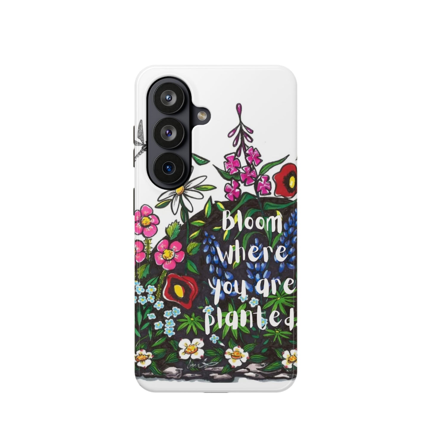 Bloom Where You’re Planted Floral Phone Case — Impact-Resistant