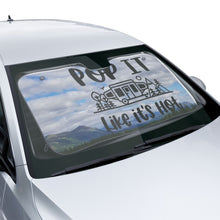 Car Sunshade — "Pop It Like It's Hot" RV Camping Windshield Shade