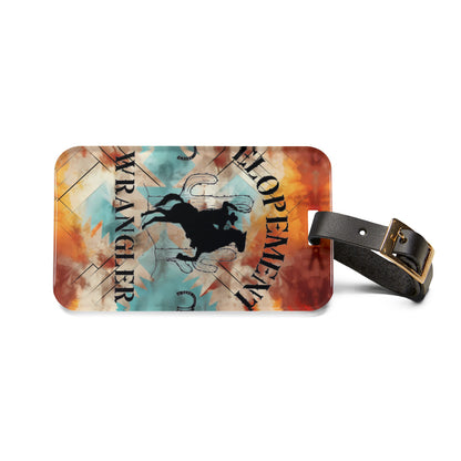 Elopement Wrangler Luggage Tag — Rustic Rodeo Cowboy Travel ID