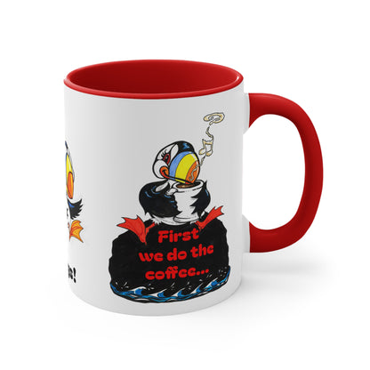 Puffin Party Accent Mug — "Then we do the things!" 11oz Colorful Puffin Coffee Cup