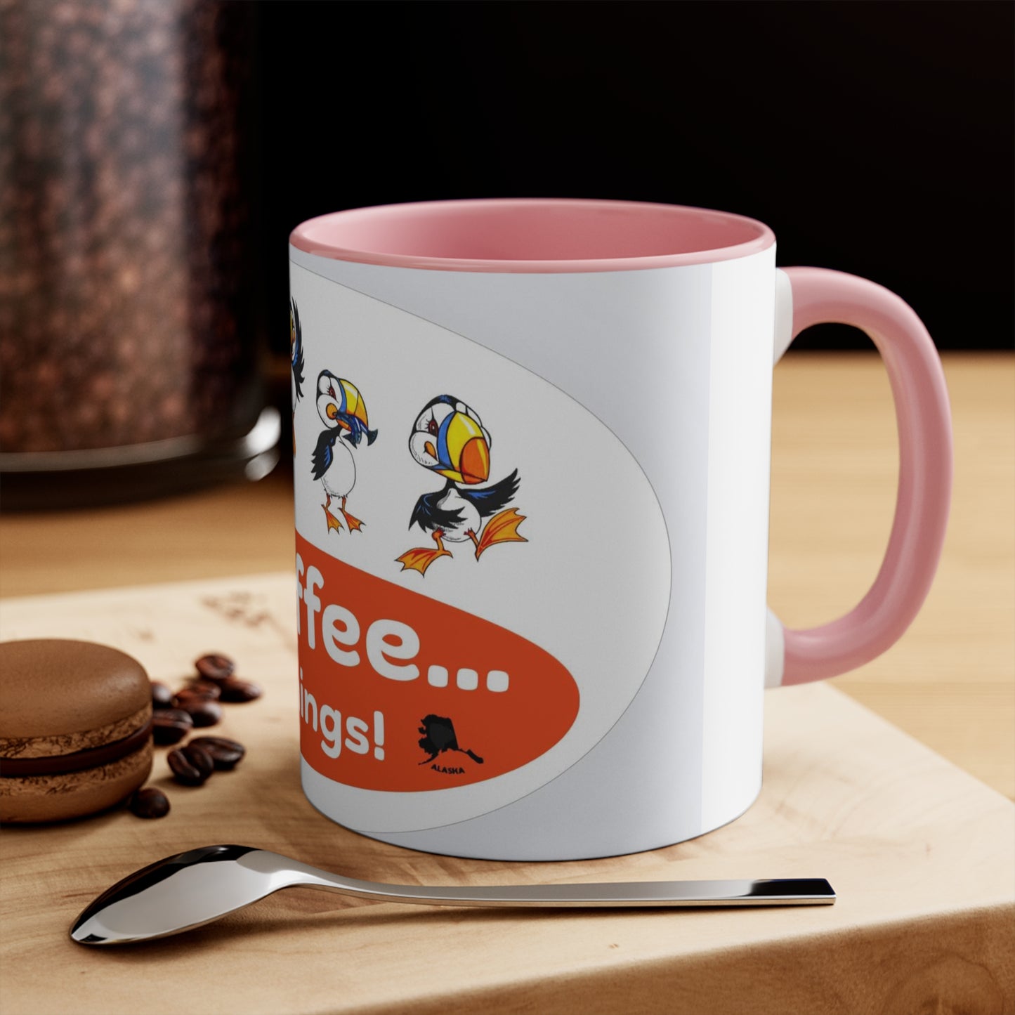 Puffin Coffee Mug — "First we do the coffee, then we do the things!" Cute Puffin Accent Mug