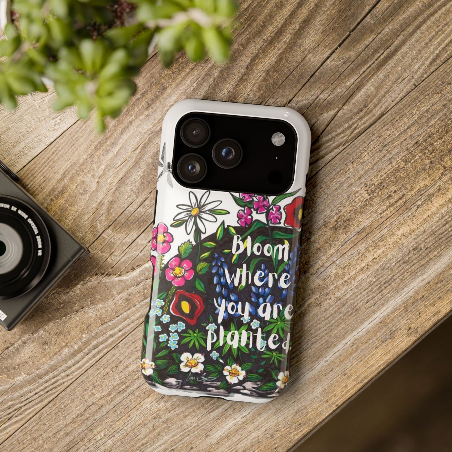 Bloom Where You’re Planted Floral Phone Case — Impact-Resistant