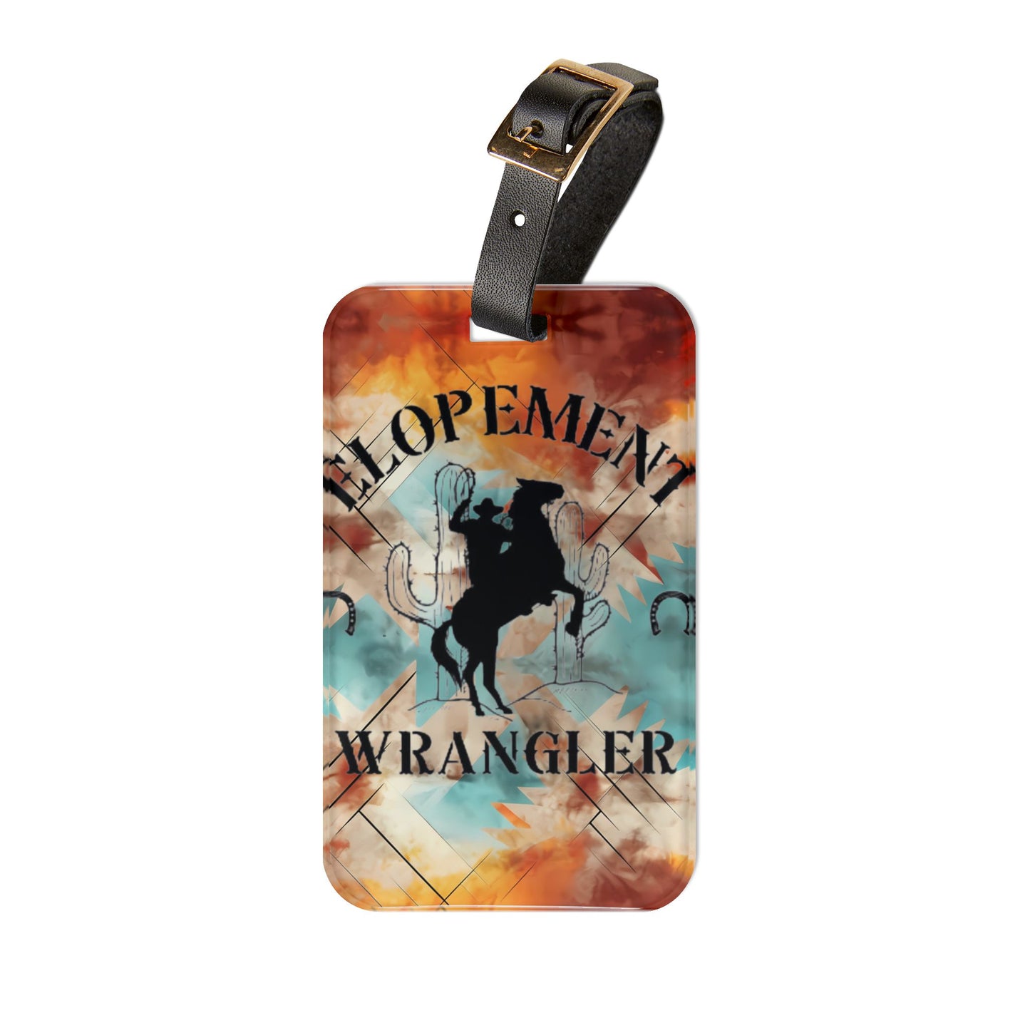 Elopement Wrangler Luggage Tag — Rustic Rodeo Cowboy Travel ID